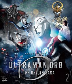 Ultraman Orb The Origin Saga Ultraman Wiki Fandom