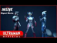 Digest video that also includes Ultra Heroes EXPO THE LIVE