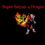 SSJ4 Dragor