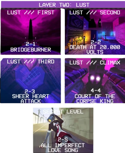 All four (4) levels of Lust, including the secret level 😏