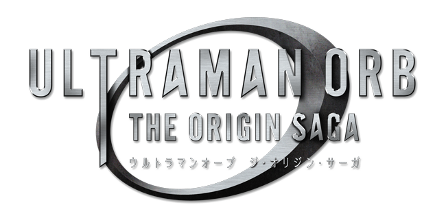 Ultraman Orb The Origin Saga Ultraman Wiki Fandom Ultraman Orb The Origin Saga Ultraman Wiki Fandom