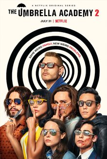 Umbrella Academy season 2 poster - Same Weird Family. New Weird Problems.jpg