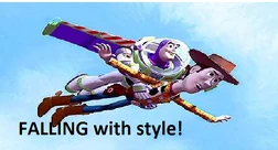 Buzz and  falling with style.