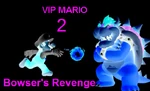 Bowser on the cover of VIP Mario 2: Bowser's Revenge.