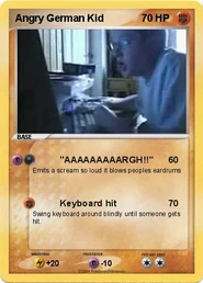 ANGRY GERMAN KID'S KARD