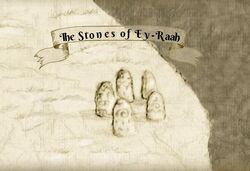 The Stones of Ey-Raah