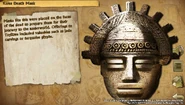 "The Ancients used masks like this on their dead, to protect them from the Tayikwa... the journey to the underworld was perilous indeed."