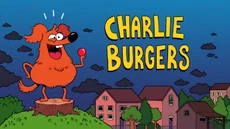Charlie Burgers Title Card