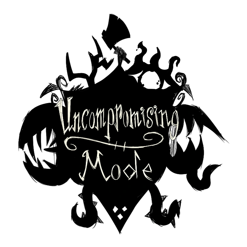 Uncompromising mode. Uncompromising mode