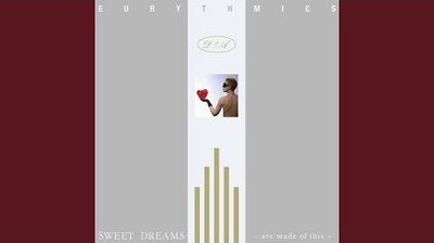 Sweet_Dreams_(Are_Made_of_This)_(2018_Remastered)