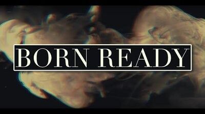 ZAYDE_WOLF_-_BORN_READY_(Official_Lyric_Video)