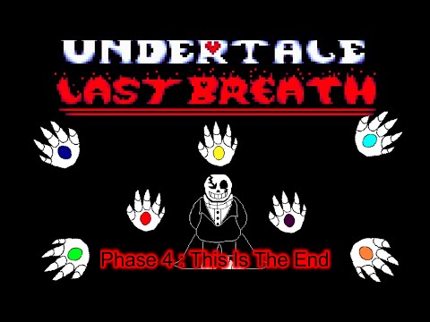Undertale AU Last Breath: Phase 2 the Slaughter Continues (Hard