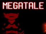 Megatale