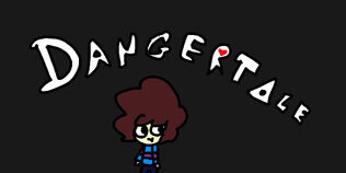 Dangertale concept1