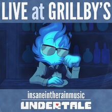 Live at Grillby's