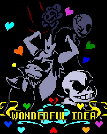 Undertale Wonderful Idea Undertale Au Wiki Fandom