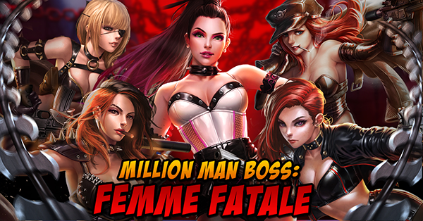 Million Man Boss: Femme Fatale | Underworld Empire Wiki | Fandom