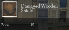 Damaged Wooden Shield