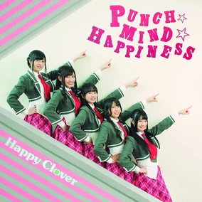 PUNCH☆MIND☆HAPPINESS | 