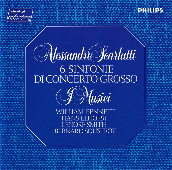 A. Scarlatti 6 Sinfonie di Concerto Grosso Universal Music