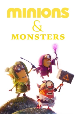 Minion & Monsters