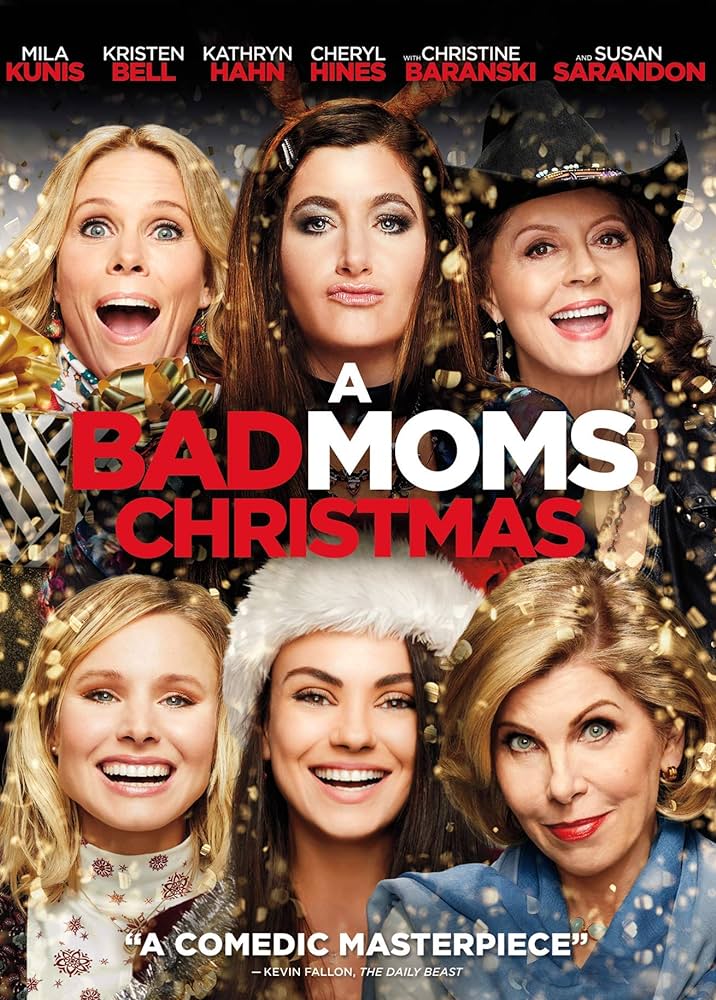 A Bad Moms Christmas | Universal Studios Wiki | Fandom