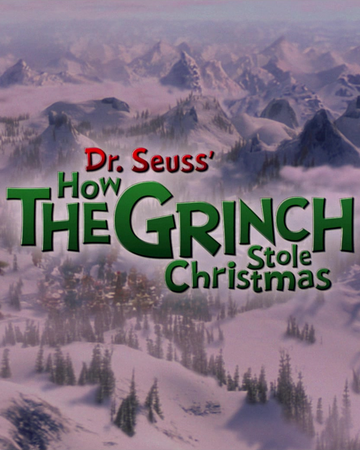 How The Grinch Stole Christmas 2021 Wiki How The Grinch Stole Christmas Universal Studios Wiki Fandom