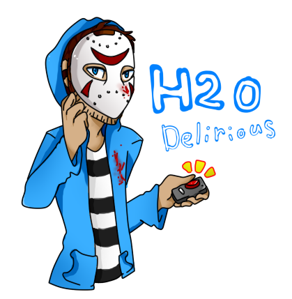 h20 delirious