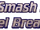 Super Smash Lawl. Channel Breakers