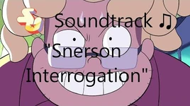 Steven Universe Soundtrack ♫ - Snerson Interrogation