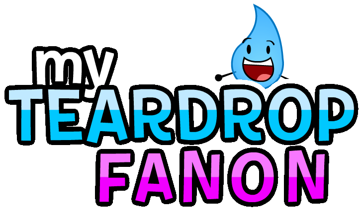 Unoffical my teardrop fanon Wiki