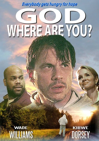 God, Where Are You? (GAM294) | Unofficial God Awful Movies