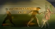 UnOrdinary Ch 73