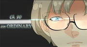 UnOrdinary Ch 90