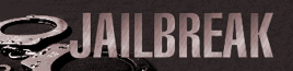 Jailbreak