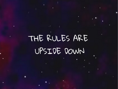 The Rules Are Upside Down(108)