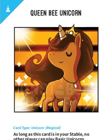 Queen Bee Unicorn Unstable Unicorns Wiki Fandom