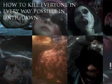 Guide: How To Kill Everyone In Every Way Possible In Until Dawn