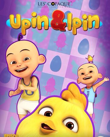 Cip Cip Cip Upin Ipin Wiki Fandom