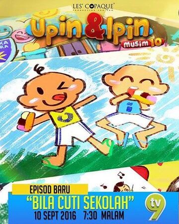 Bila Cuti Sekolah Upin Ipin Wiki Fandom