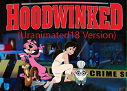 Hoodwinked (Uranimated18 Version)