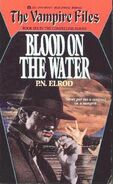 6. Blood on the Water (1992—Vampire Files series) by P.N. Elrod—Art: Vito VeVito