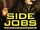 Side Jobs