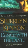 3. Dance with the Devil (2003)—Dark-Hunter series) by Sherrilyn Kenyon—art by Larry Rostant