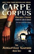 6. Carpe Corpus (2008—Morganville Vampires series) by Rachel Caine—excerpt & trailer