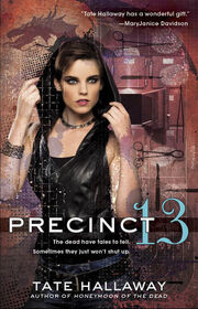 Precinct 13 by Tate Hallaway 