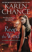 7. Reap the Wind (Nov 3, 2015—Cassandra Palmer series) by Karen Chance—Art: Larry Rostant