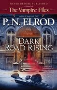 12. Dark Road Rising (2009—Vampire Files series) by P.N. Elrod—Art: Steve Stone