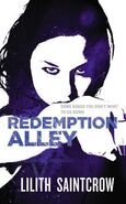 3. Redemption Alley (2009—Jill Kismet series) by Lilith Saintcrow—Cover Art: Cslvin Chu