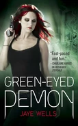 3. Green-Eyed Demon (2011-Sabina Kane) by Jaye Wells, artist Craig White—read Chapter